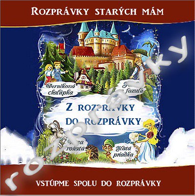 240.Z rozprávky do rozprávky  KLENOT ROZPRÁVOK STARÝCH MÁM 